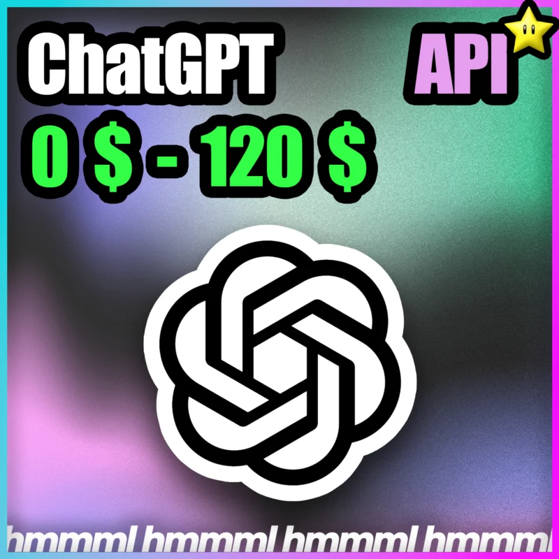 ChatGPT OpenAi GPT 5.4 API 0$- 120$ API