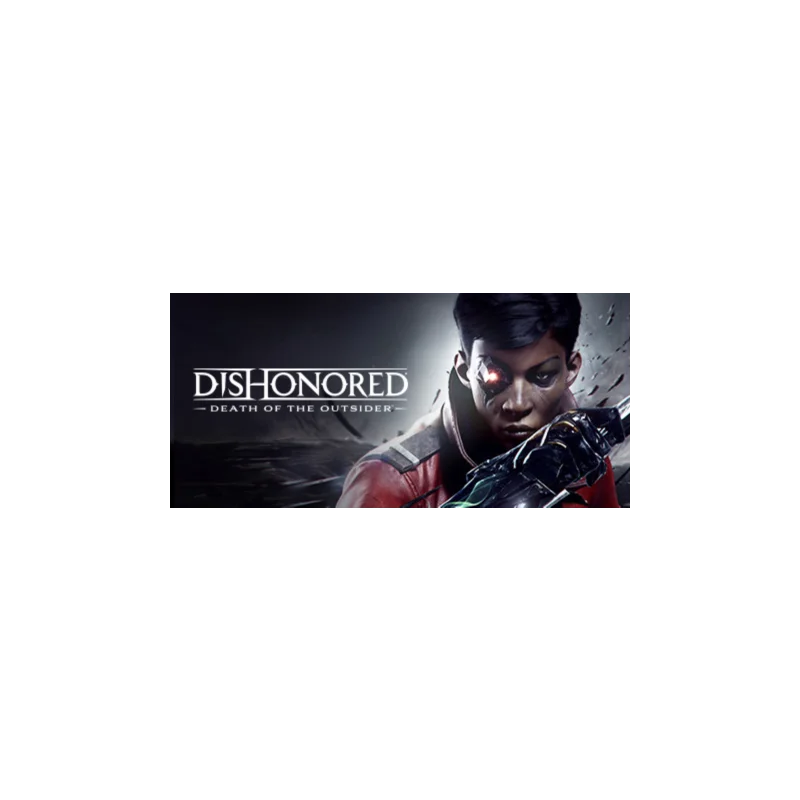 Dishonored : Death of the Outsider Steam