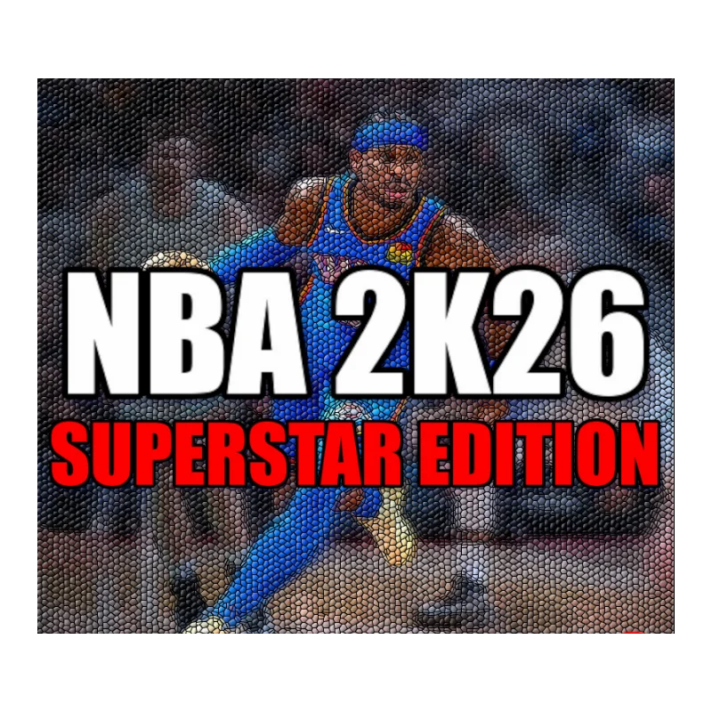 NBA 2K26 SUPERSTAR EDITION ПОЛНОЕ ИЗДАНИЕ