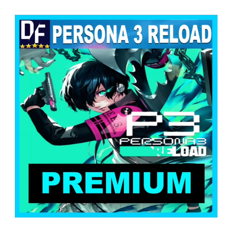 Persona 3 Reload- PREMIUM + ВСЕ ДОПОЛНЕНИЯ