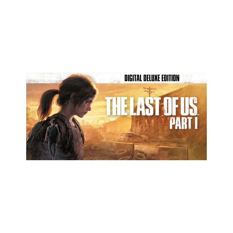 The Last of Us Part I [Deluxe Steam Оффлайн