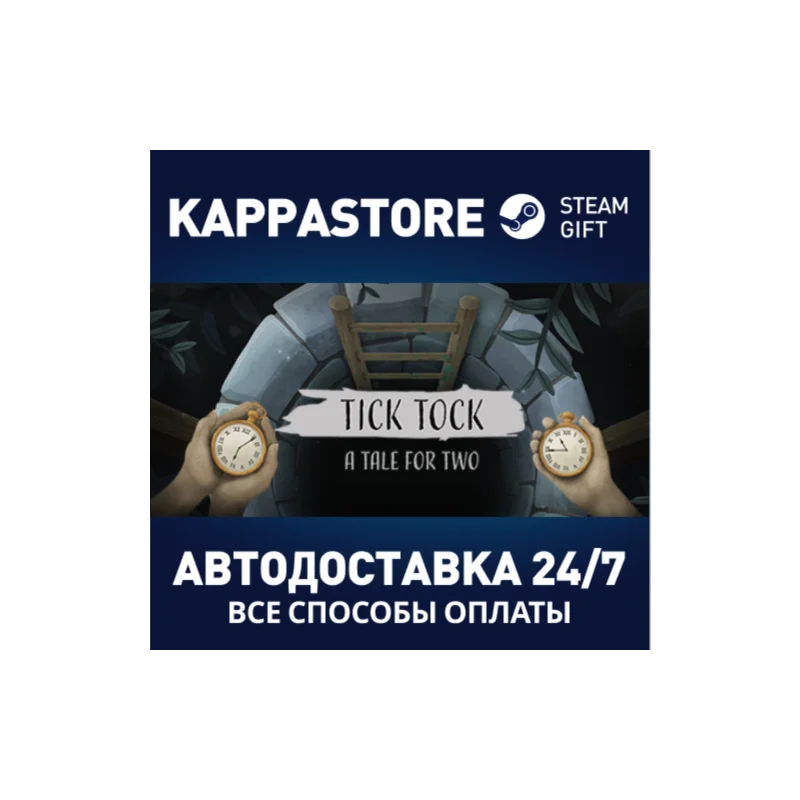 Tick Tock: A Tale for Two Steam Gift Россия