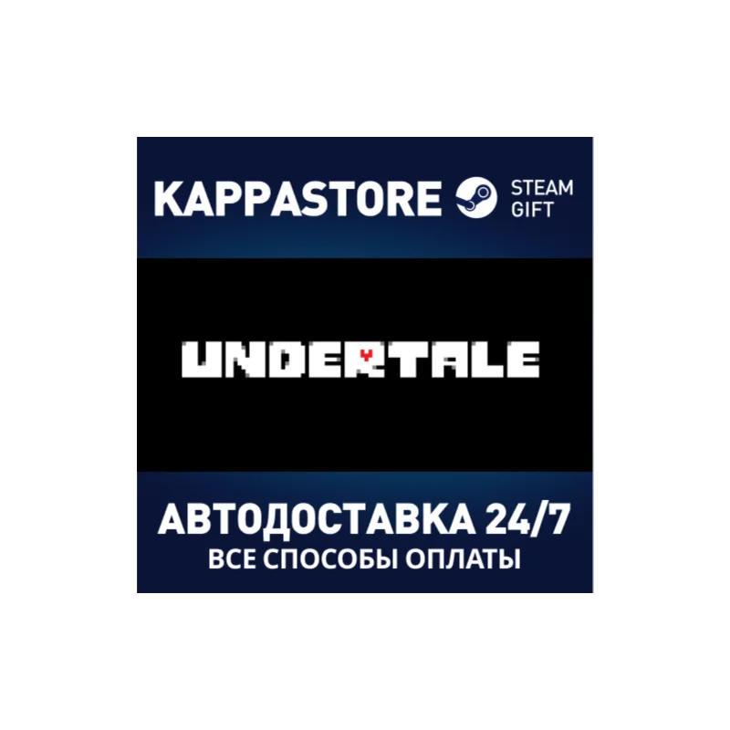 Undertale АВТОДОСТАВКА Steam Россия